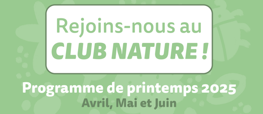 flyer-clubnature-printemps-2025-1-site.png